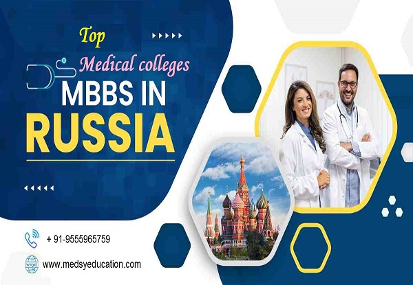 why-are-top-medical-colleges-in-russia-for-indian-students-so-popular